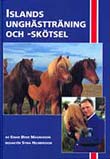 Islandshästunghästträning och -skötsel